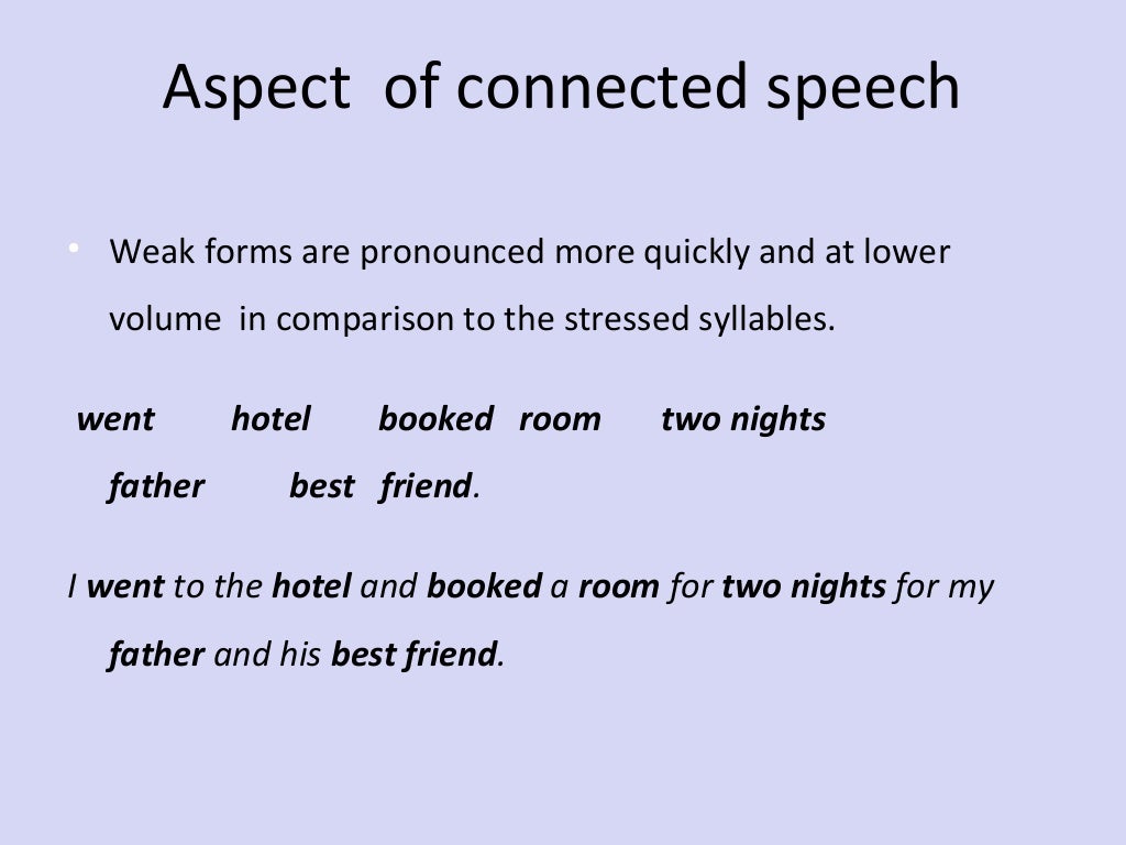 CONNECTED SPEECH