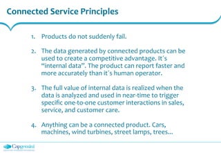 Connected Service: Leveraging M2M and IoT Data to Create Proactive 1:1 ...