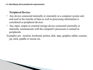 connecte hardware peripherals level 1.ppt.pptx