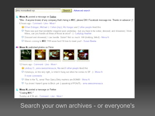 Search your own archives - or everyone's 