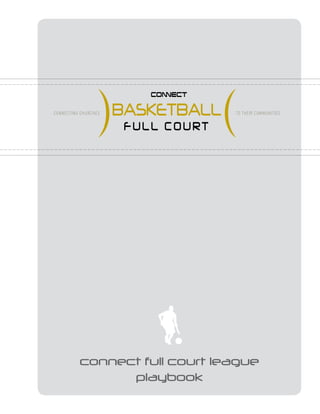 connect full court league
      playbook
 