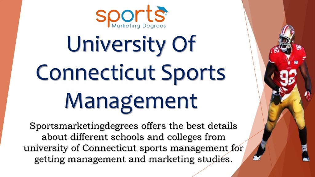 How To Get Sports Management Degree In Connecticut For Getting Education
