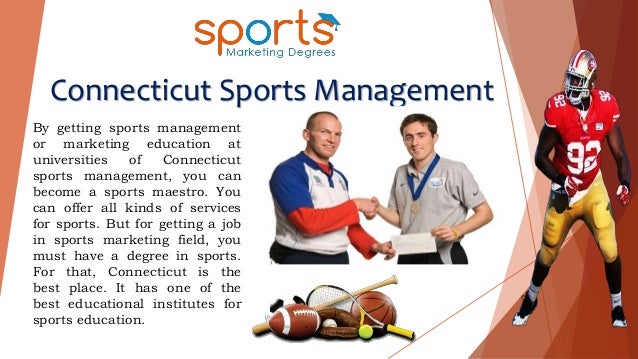 How To Get Sports Management Degree In Connecticut For Getting Educat