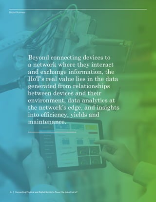 Connecting Physical and Digital Worlds to Power the Industrial IoT | PDF