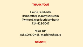 Example 4: ThingWorx
“Interactive conversations with connected devices”
• Legacy: leveraged experience
developing applications to manage
manufacturing plants and processes
• A “modeling engine” defines and
describes each device by its
properties, services and events, and
feeds a “mashup engine” creates
drag-and-drop applications using
device data, external data, analytics
and other services
• It’s “an event-driven architecture where a ‘yin
and yang’ of events and subscriptions” triggers
actions – John Canosa, Chief Strategist
 