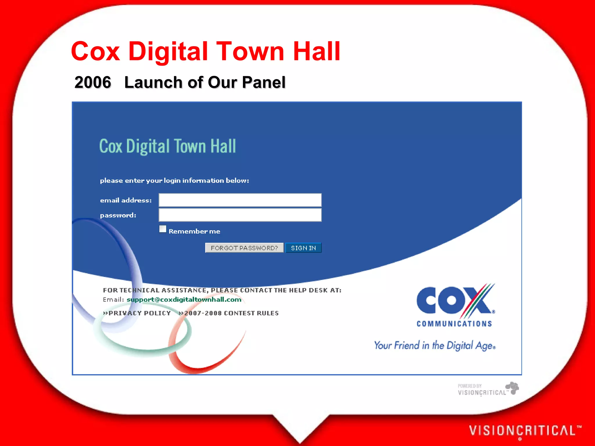 2006  Launch of Our Panel Cox Digital Town Hall 