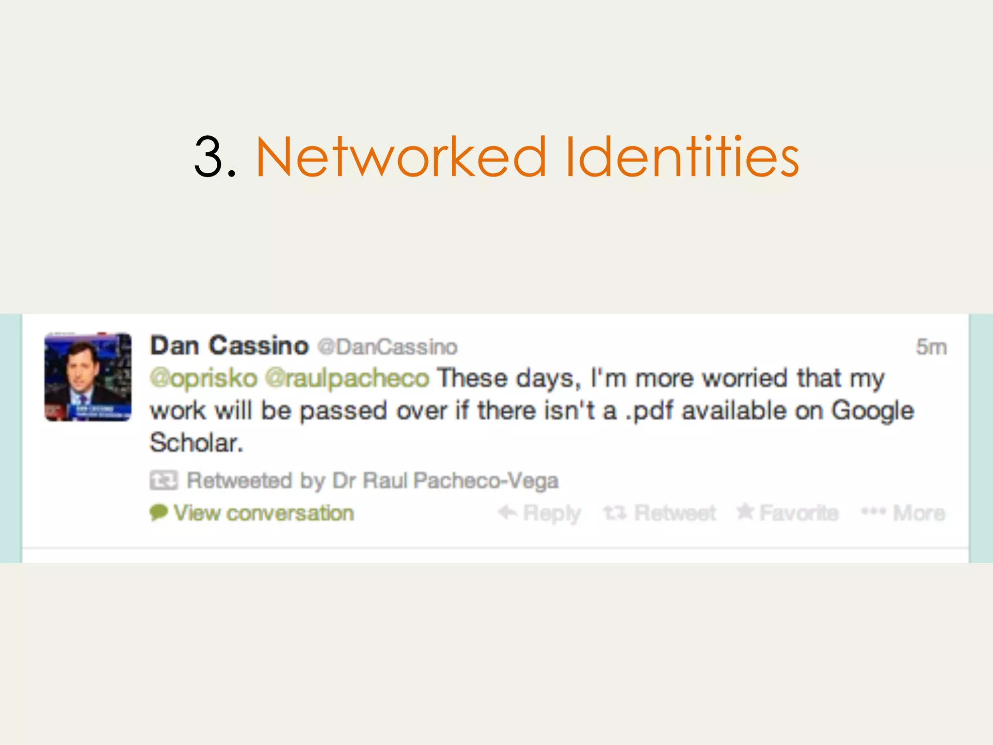 3. Networked Identities
 