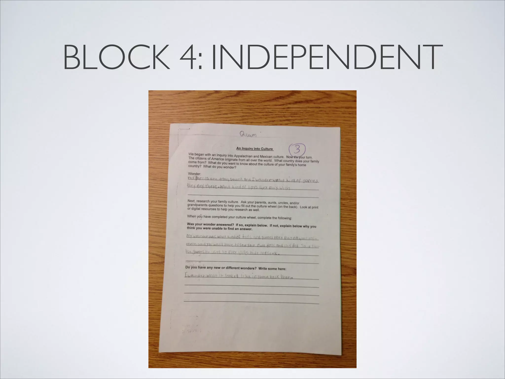 BLOCK 4: INDEPENDENT
 