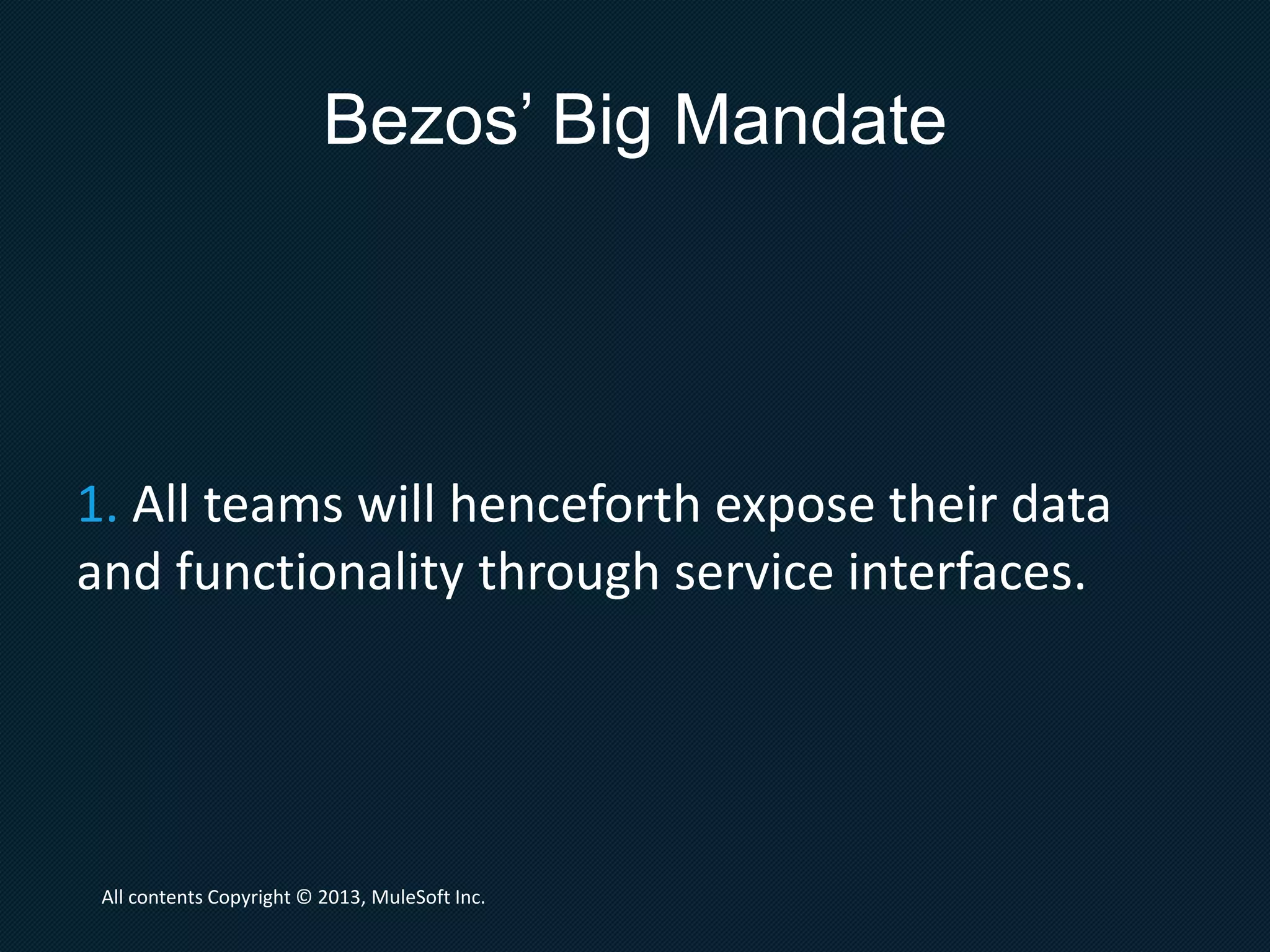 The Google Rant
All contents Copyright © 2013, MuleSoft Inc.
 