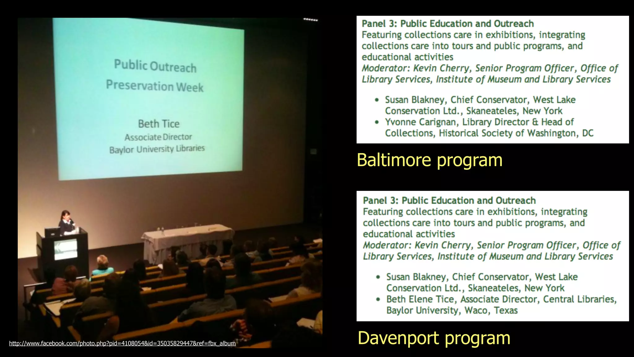 Baltimore program




http://www.facebook.com/photo.php?pid=4108054&id=35035829447&ref=fbx_album   Davenport program
 