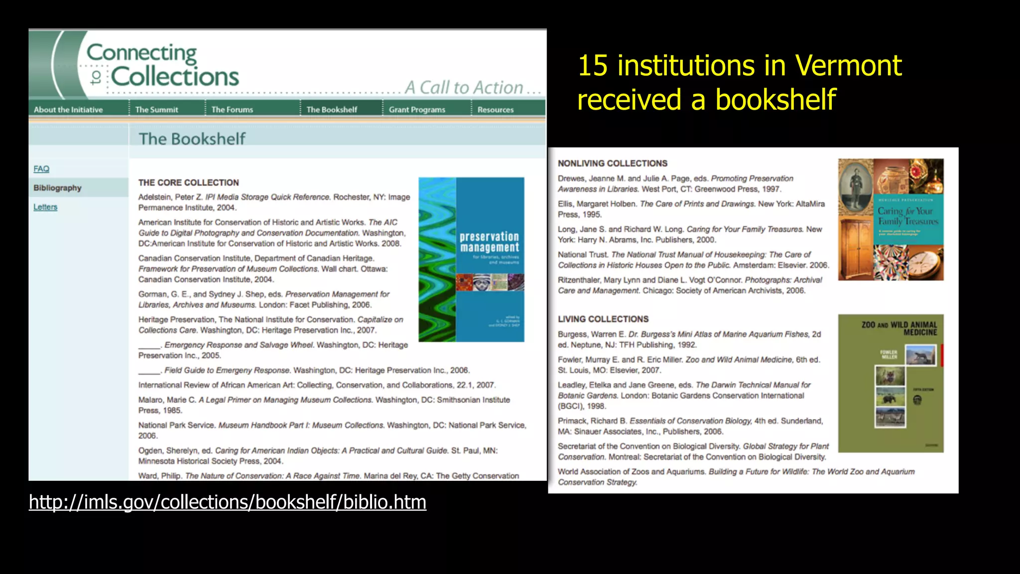 15 institutions in Vermont
                                                   received a bookshelf




http://imls.gov/collections/bookshelf/biblio.htm
 