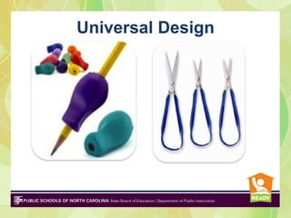 Universal Design
 
