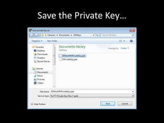 Save the Private Key…
 