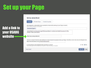 Set up your Page 
Add a link to 
your USABG 
website 
 