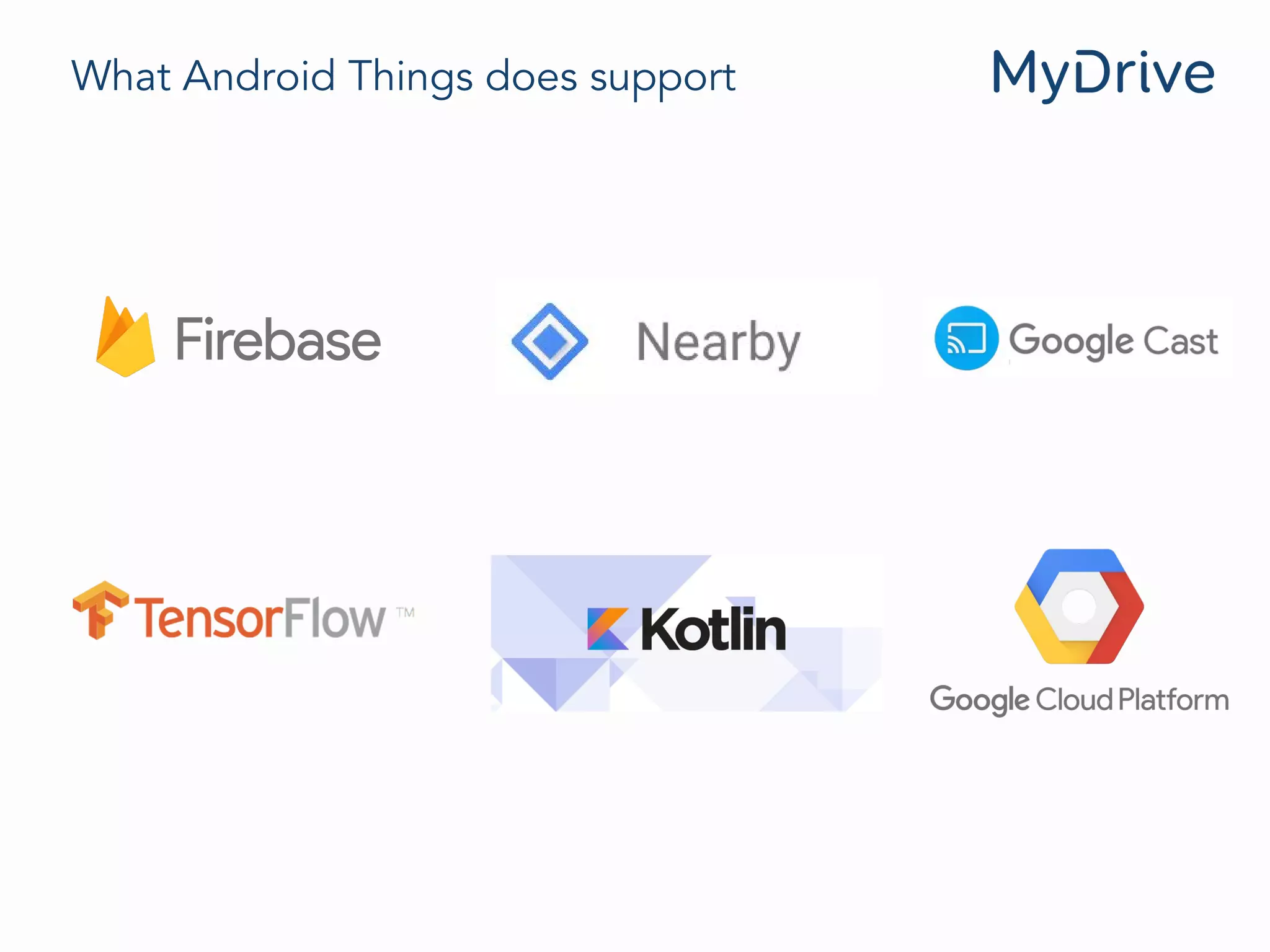 What Android Things does support
 