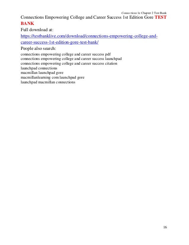 Connections Empowering College And Career Success 1st Edition Gore Te