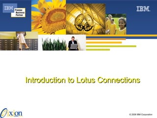 Introduction to Lotus Connections 
