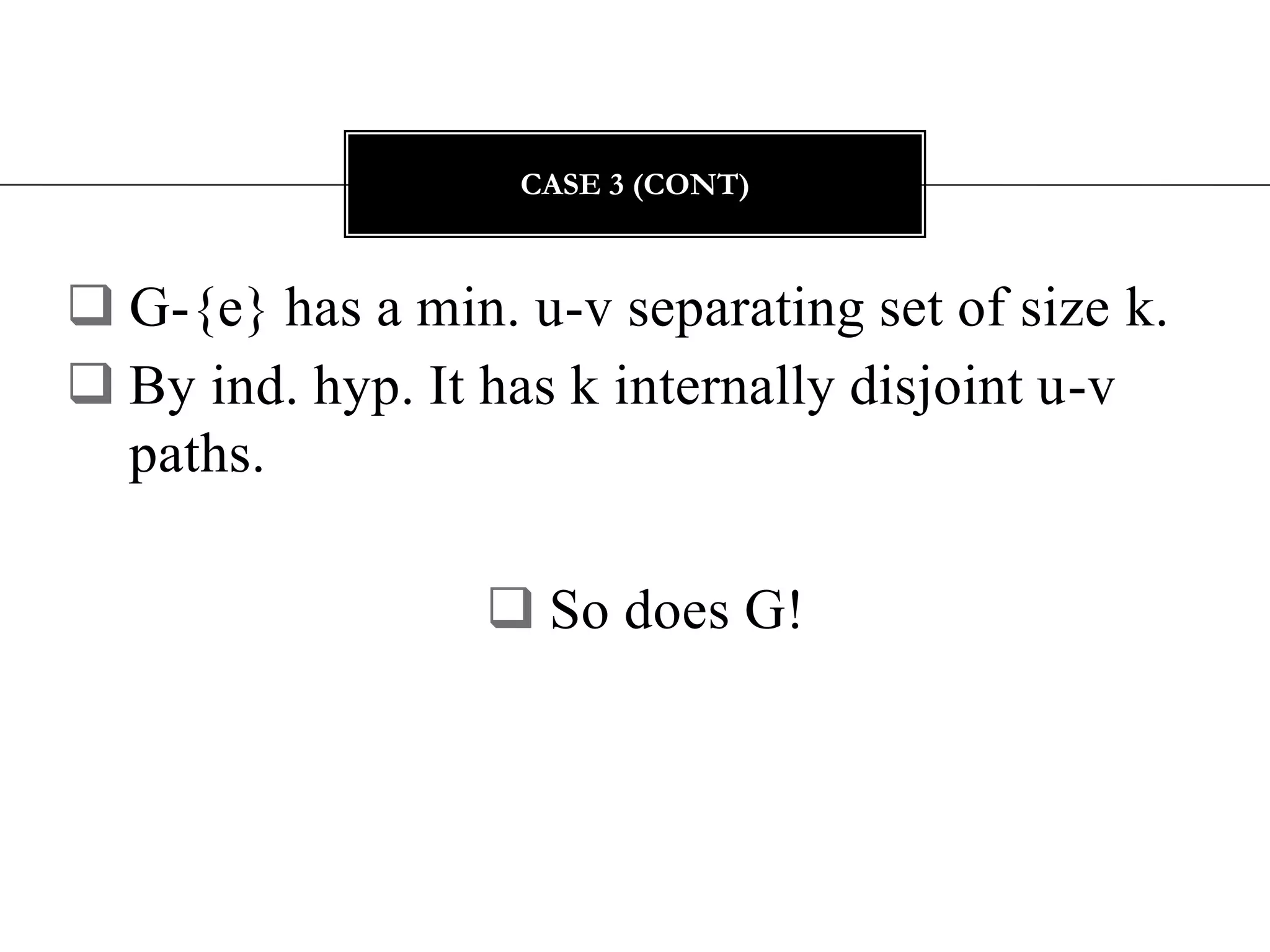 Case 2Note: x and y can be the same vertexWG1G2xuvy