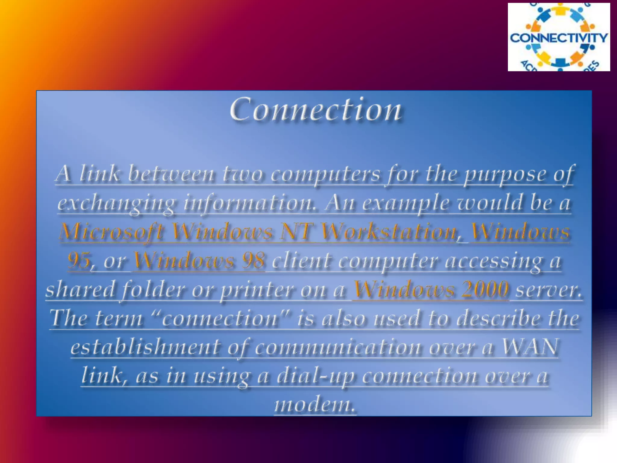 Connectivity | PPT