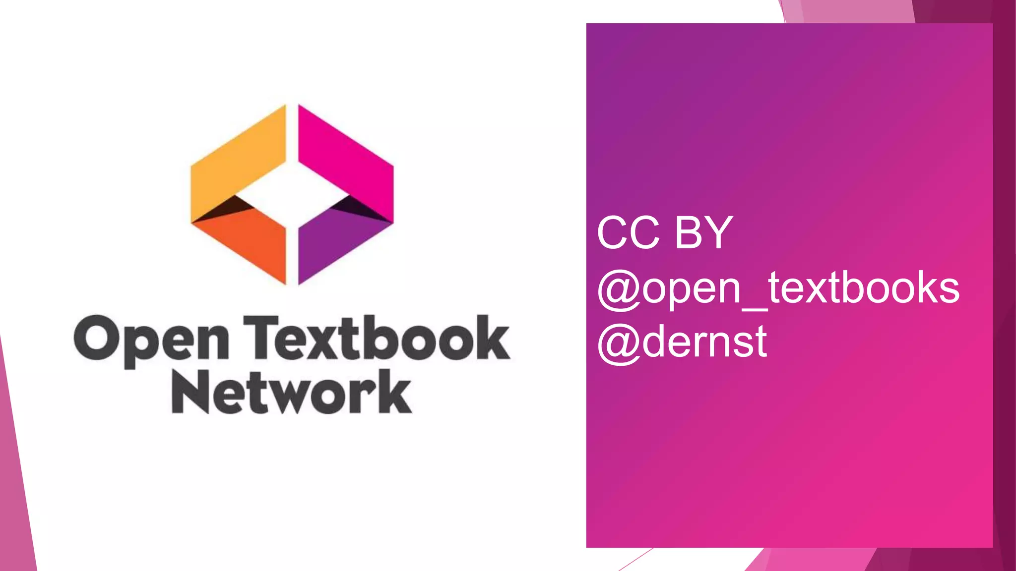 CC BY
@open_textbooks
@dernst
 