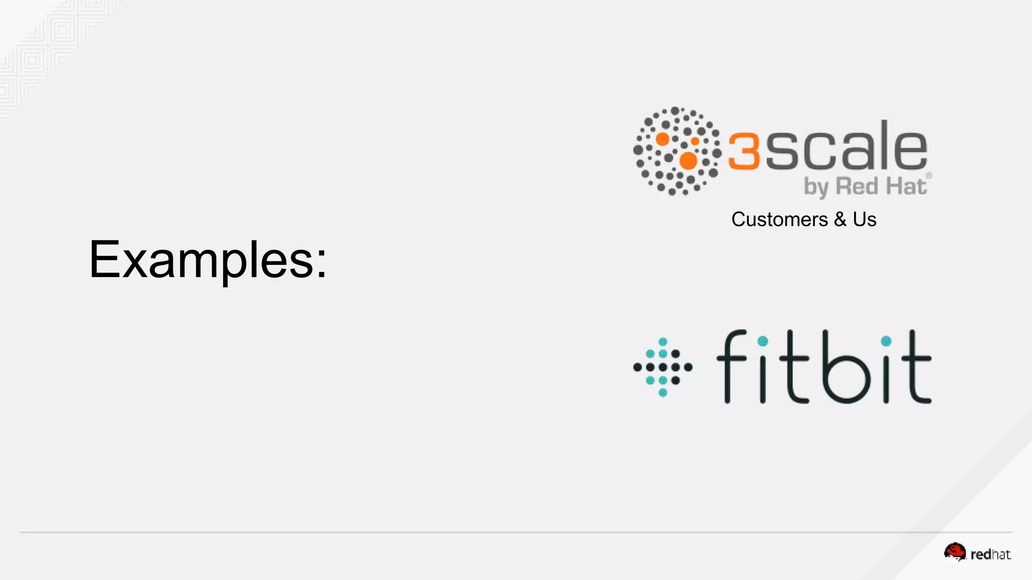 Examples:
Customers & Us
 