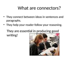 CONNECTORS in English language skills... | PPTX