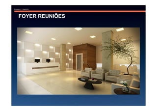 FOYER REUNIÕES
 