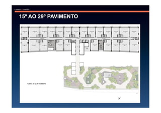 15º AO 29º PAVIMENTO
 