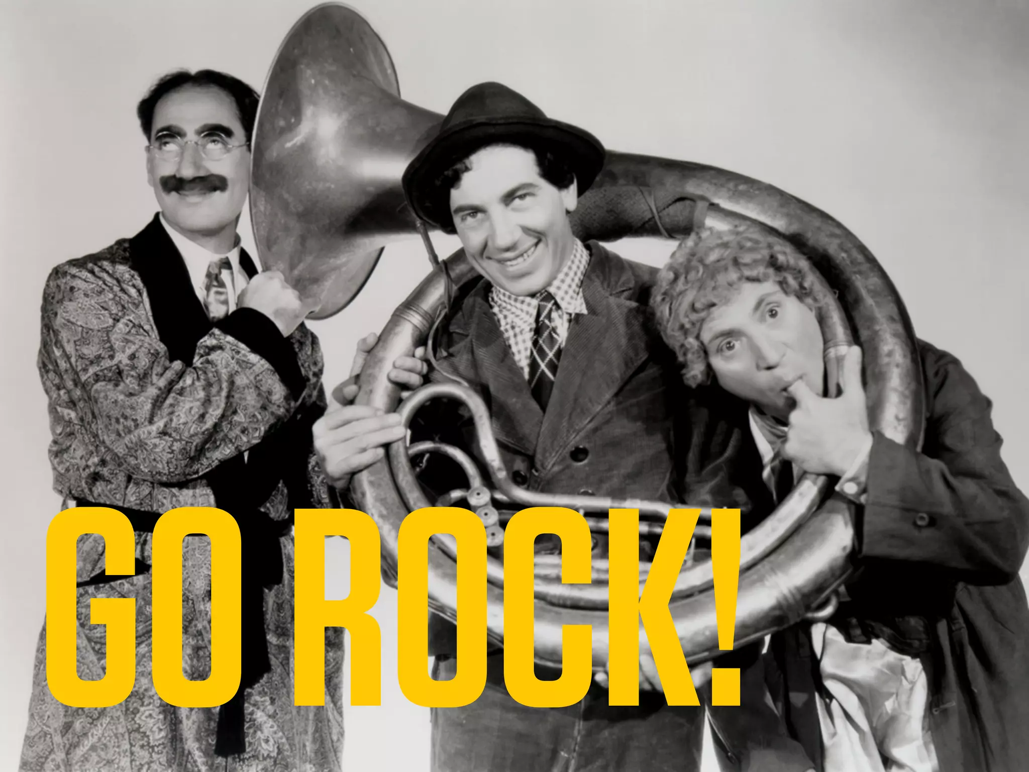 GO ROCK!
 