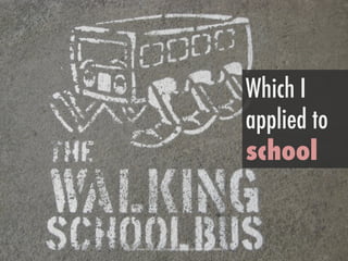 h"ps://www.ﬂickr.com/photos/59999295@N00/1290298885/	
 
Which I
applied to
school
 