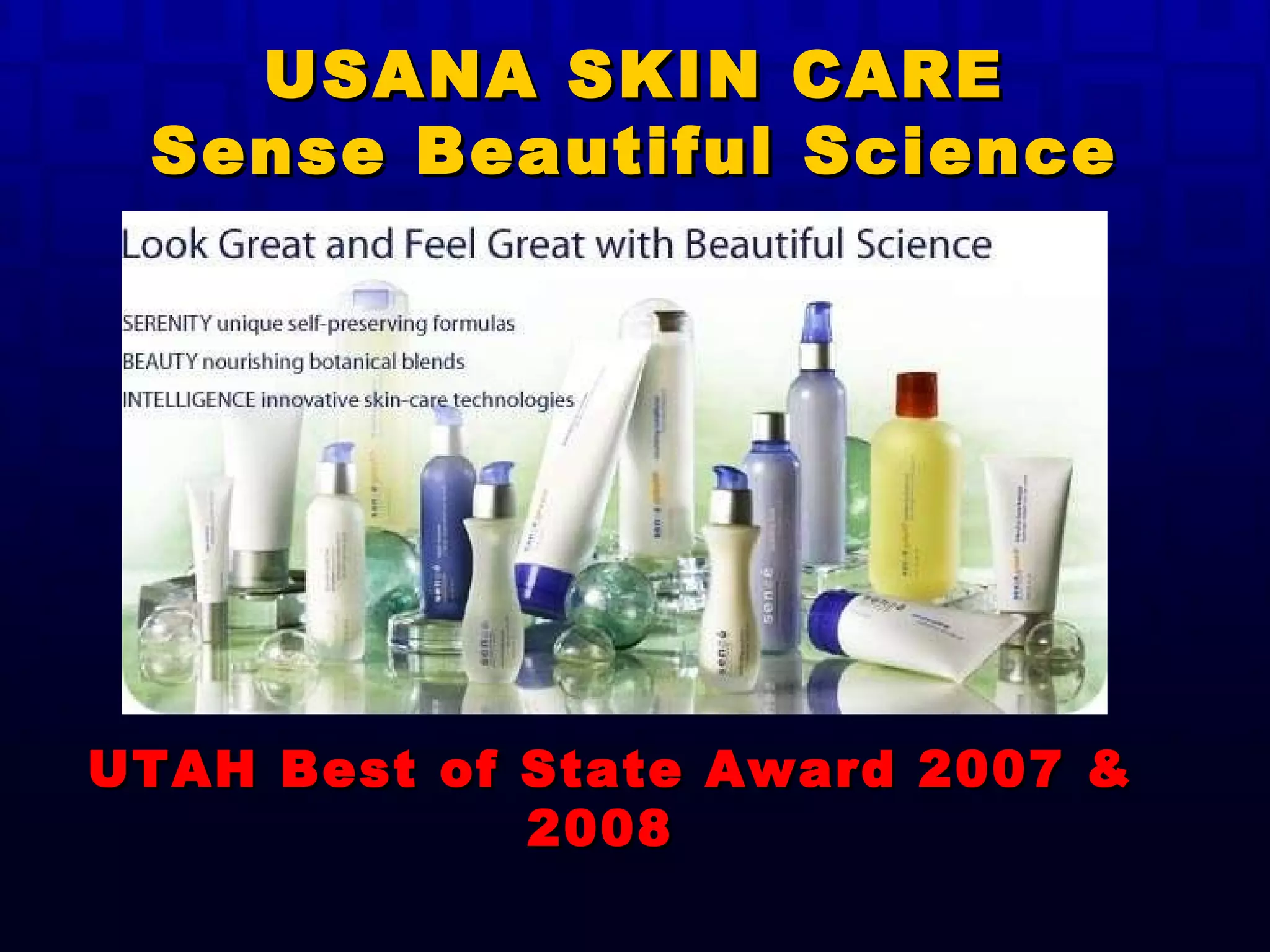 UTAH Best of State Award 2007 & 2008   USANA SKIN CARE Sense Beautiful Science 