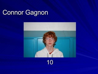 Connor Gagnon 10 
