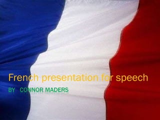 French presentation for speech 