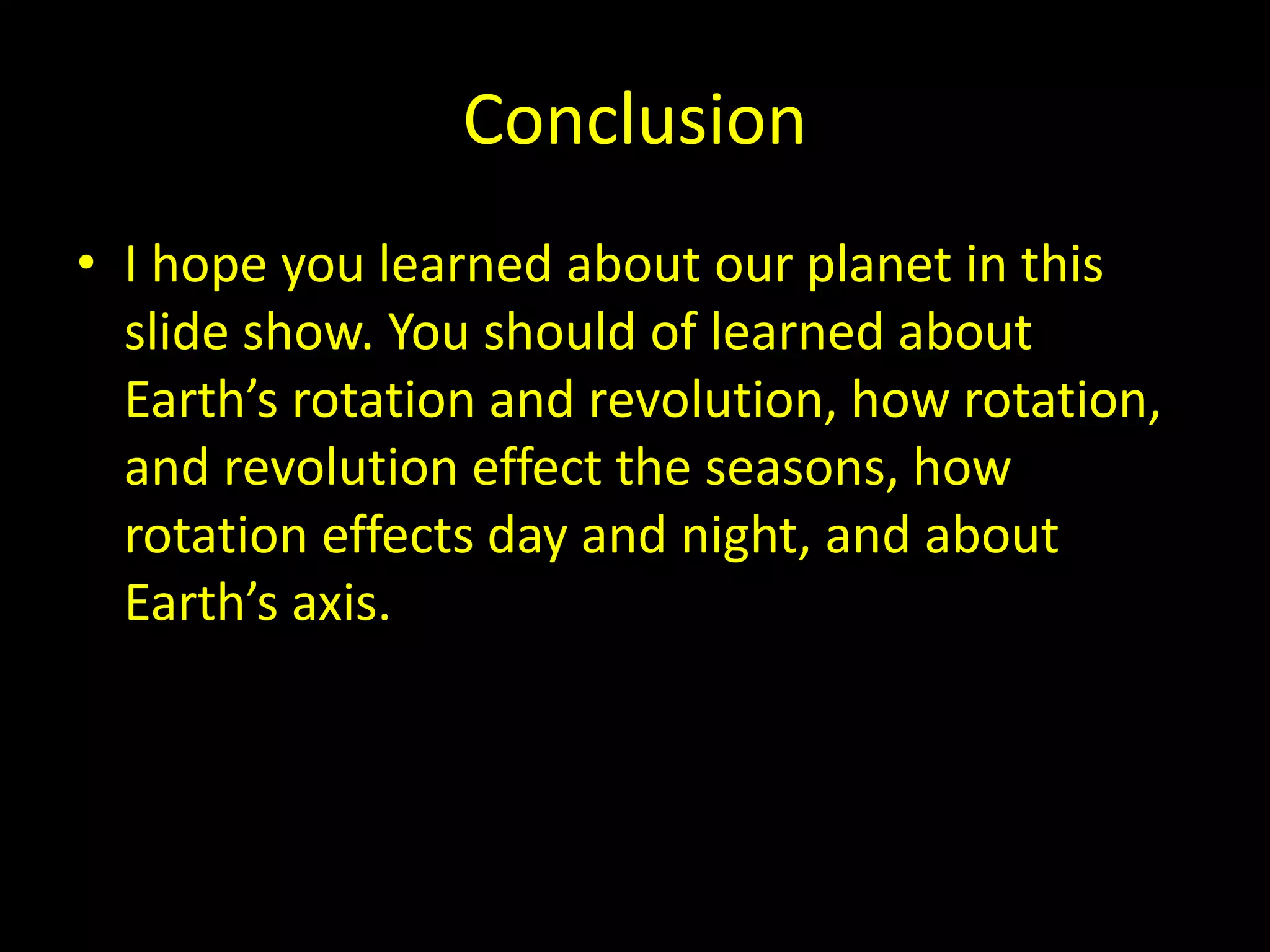 Connor's world earth's revolution and rotation | PPT