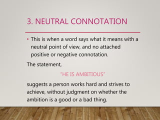 Connotation-and-Denotation-GROUP-13.pptx