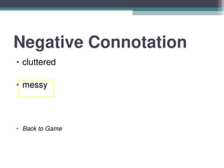 Stench Connotation English 4 Connotation and Denotation.ppt