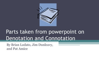English 4 Connotation and Denotation.ppt