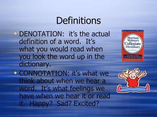 Connotation Denotation Connotation Denotation