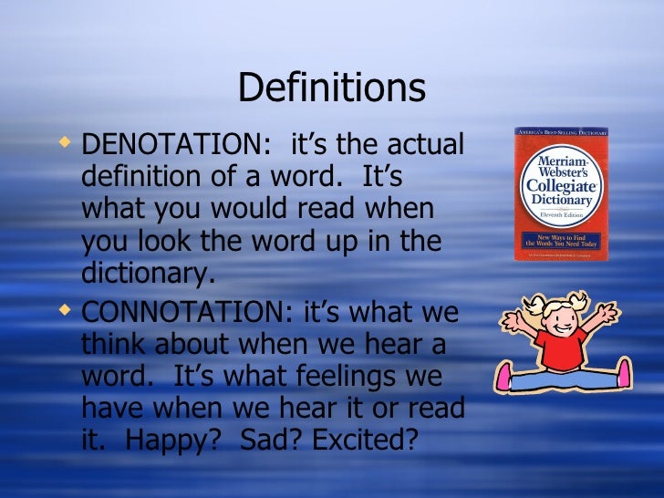 What are examples of connotation?