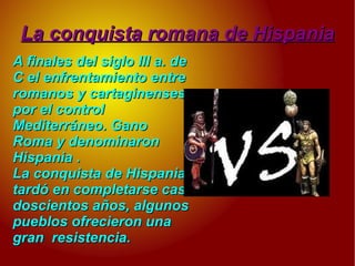 Las edades históricas Prehistoria:  abarca desde la aparición del ser humano hasta la invención de la escritura: Paleolítico, Neolítico y Edad de los Metales 