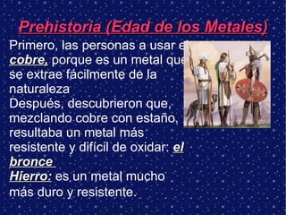 Fuentes orales:  son los testimonios directos de las personas que han presenciado un acontecimiento. 