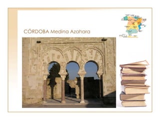 CÓRDOBA Medina Azahara 