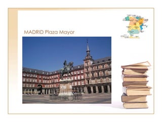 MADRID Plaza Mayor 