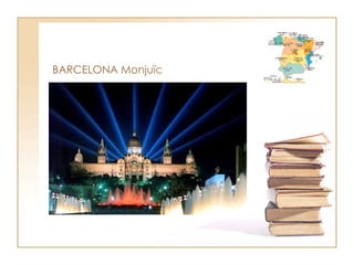 BARCELONA Monjuïc 