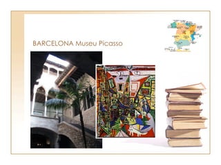 BARCELONA Museu Picasso 