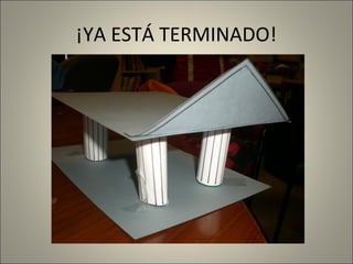 ¡YA ESTÁ TERMINADO!

 