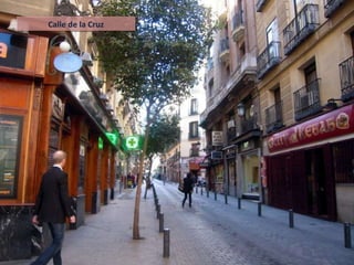 Calle de la Cruz 