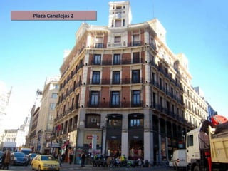 Plaza Canalejas 2 