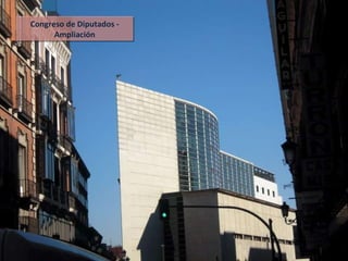 Congreso de Diputados - Ampliación 