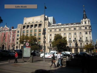 Calle Alcalá 